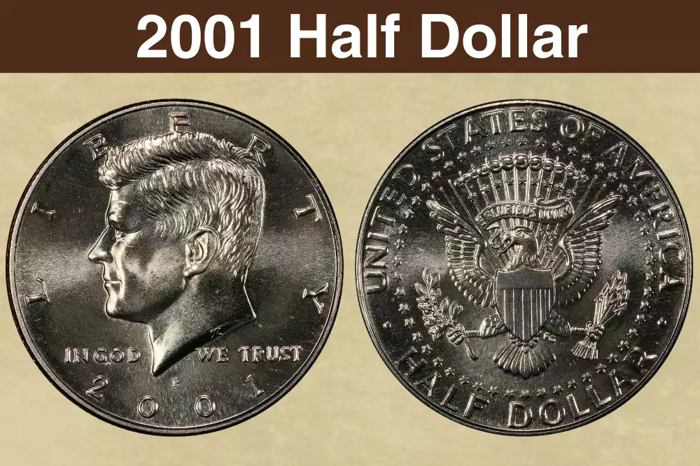 2001 Kennedy half dollar obverse and reverse showing Philadelphia mint example in Mint State condition